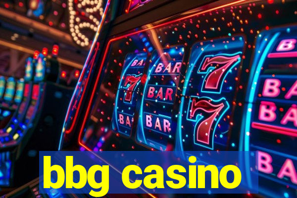 bbg casino